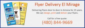 flyer delivery el mirage